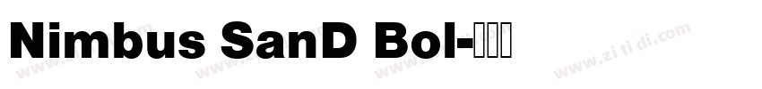 Nimbus SanD Bol字体转换 Nimbus SanD Bol字体转换